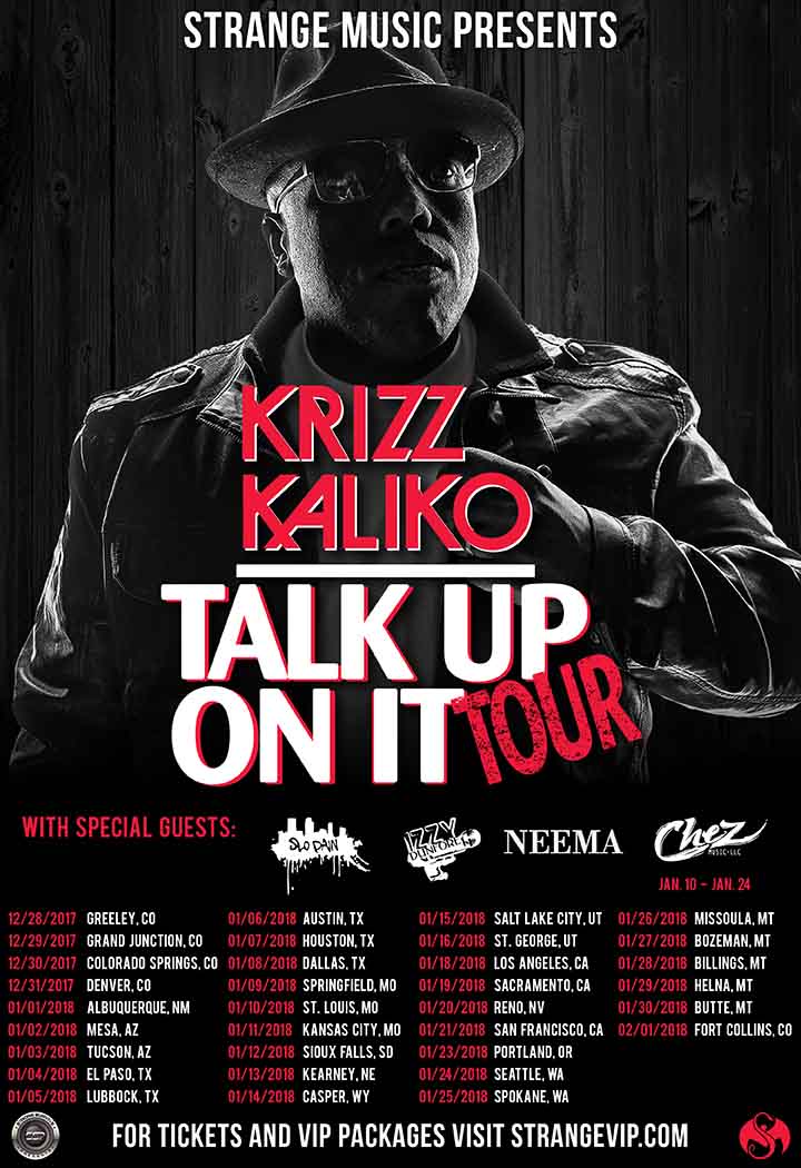 Krizz Kaliko - Talk Up On It Tour