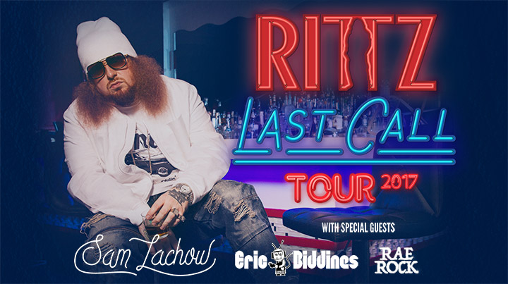 RITTZ - Last Call Tour