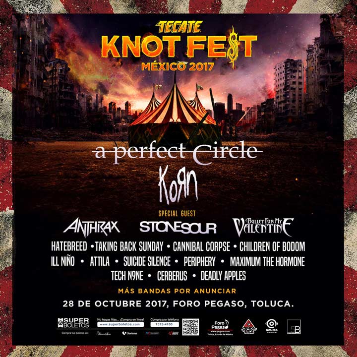 Tecate Knot fest Mexico 2017 