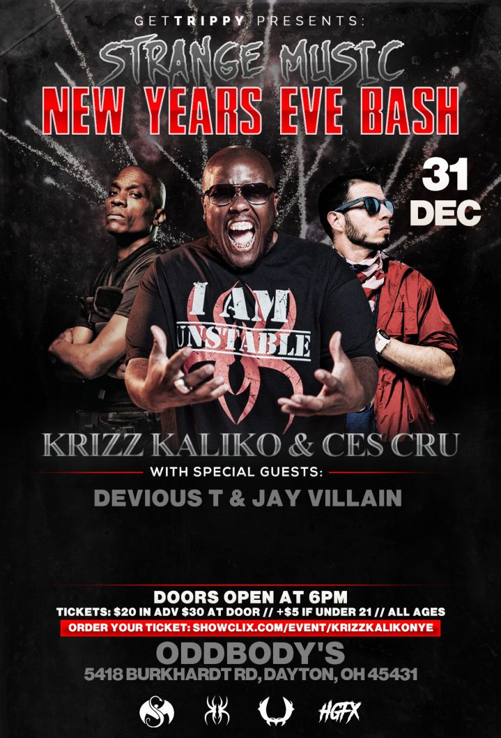 Strange Muisc NYE Bash w/ Krizz Kaliko and CES CRU