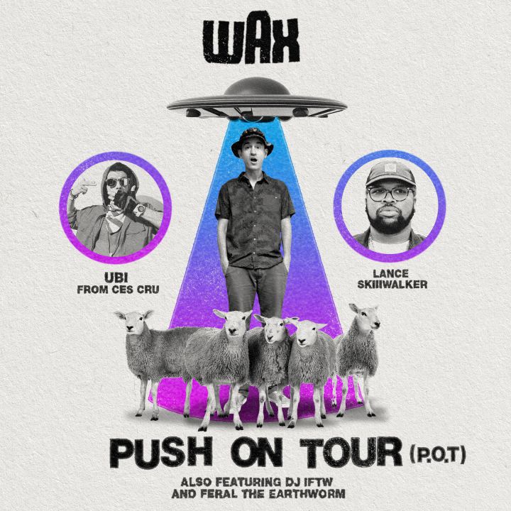 Push On Tour w/ UBI