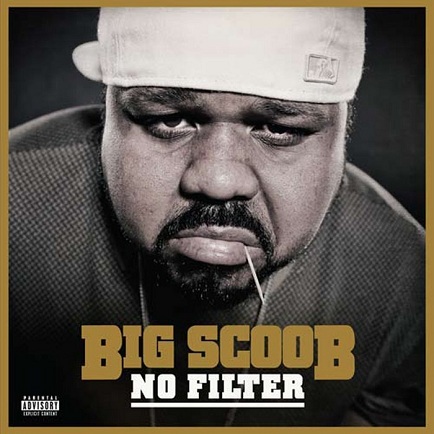 Big Scoob - No Filter
