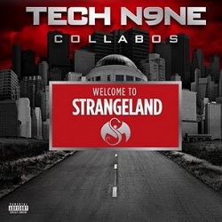 Tech N9ne Collabos - Welcome To Strangeland