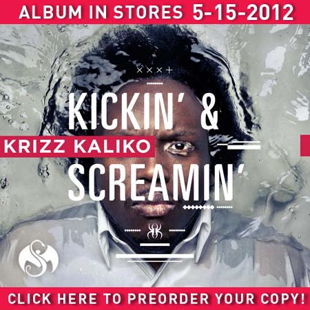 Krizz Kaliko - Kickin' & Screamin' Pre-Order