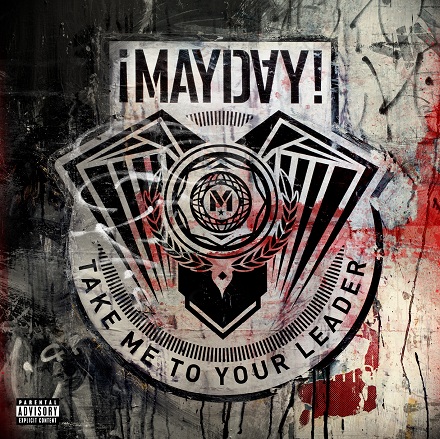 ¡MAYDAY! - "Take Me To Your Leader"