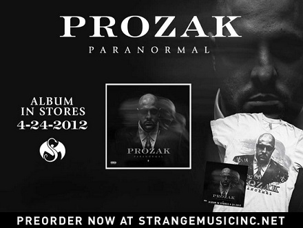Prozak Paranormal Pre-Order