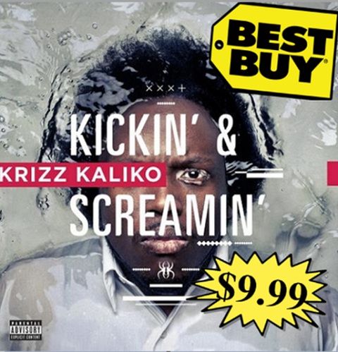 Krizz Kaliko "Kickin' & Screamin'" Now On Sale At Best Buy