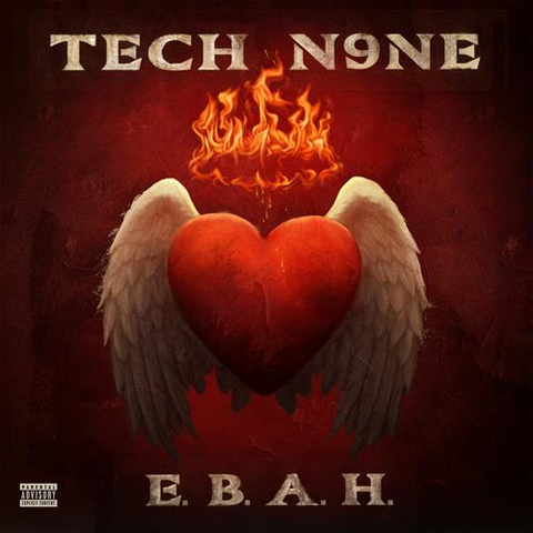 Tech N9ne - "E.B.A.H."