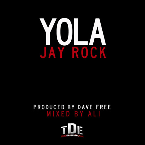 Jay Rock - "Yola"