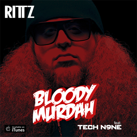 Rittz "Bloody Murdah" Featuring Tech N9ne