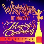 "Mayday & Chardonnay"