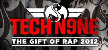 Tech N9ne - Gift Of Rap 2012