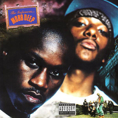 Mobb Deep -The Infamous
