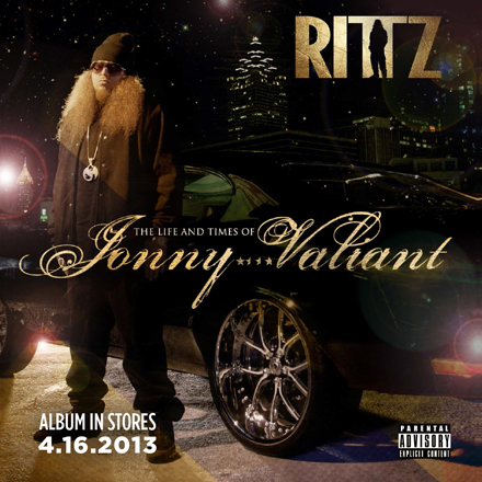 Rittz - The Life And Times Of Jonny Valiant