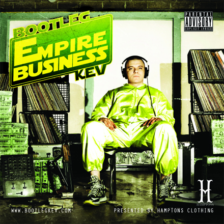 Bootleg Kev - Empire Business