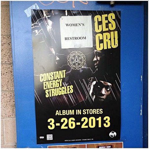 CES Cru - Constant Energy Struggles Bathroom Poster Paid Dues 2013