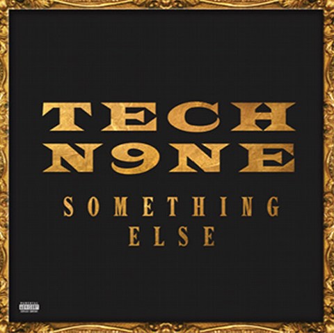 Tech N9ne - Something Else