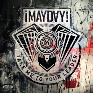 ¡MAYDAY! - Take Me To Your Leader