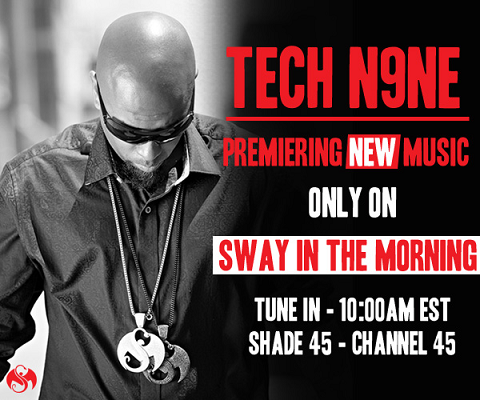 Tech N9ne On Sway In The Morning