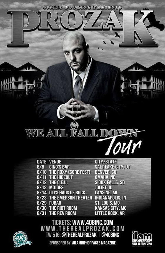 Prozak We All Fall Down Tour Dates