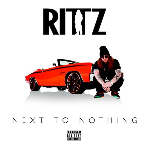 Rittz - Next To Nothing