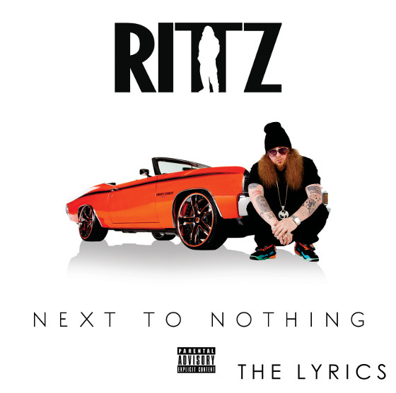 Rittz Next To Nothing Lyrics