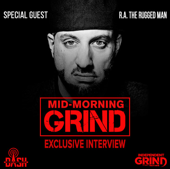 RA The Rugged Man Mid-Morning Grind