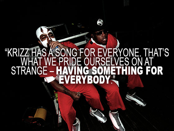 QUOTE - Krizz Has A Song For Everyone