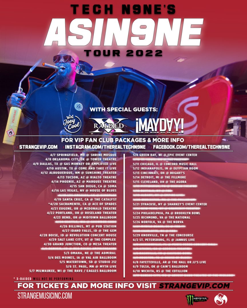 NEW DATES ANNOUNCED! Tech N9ne’s ASIN9NE Tour 2022!