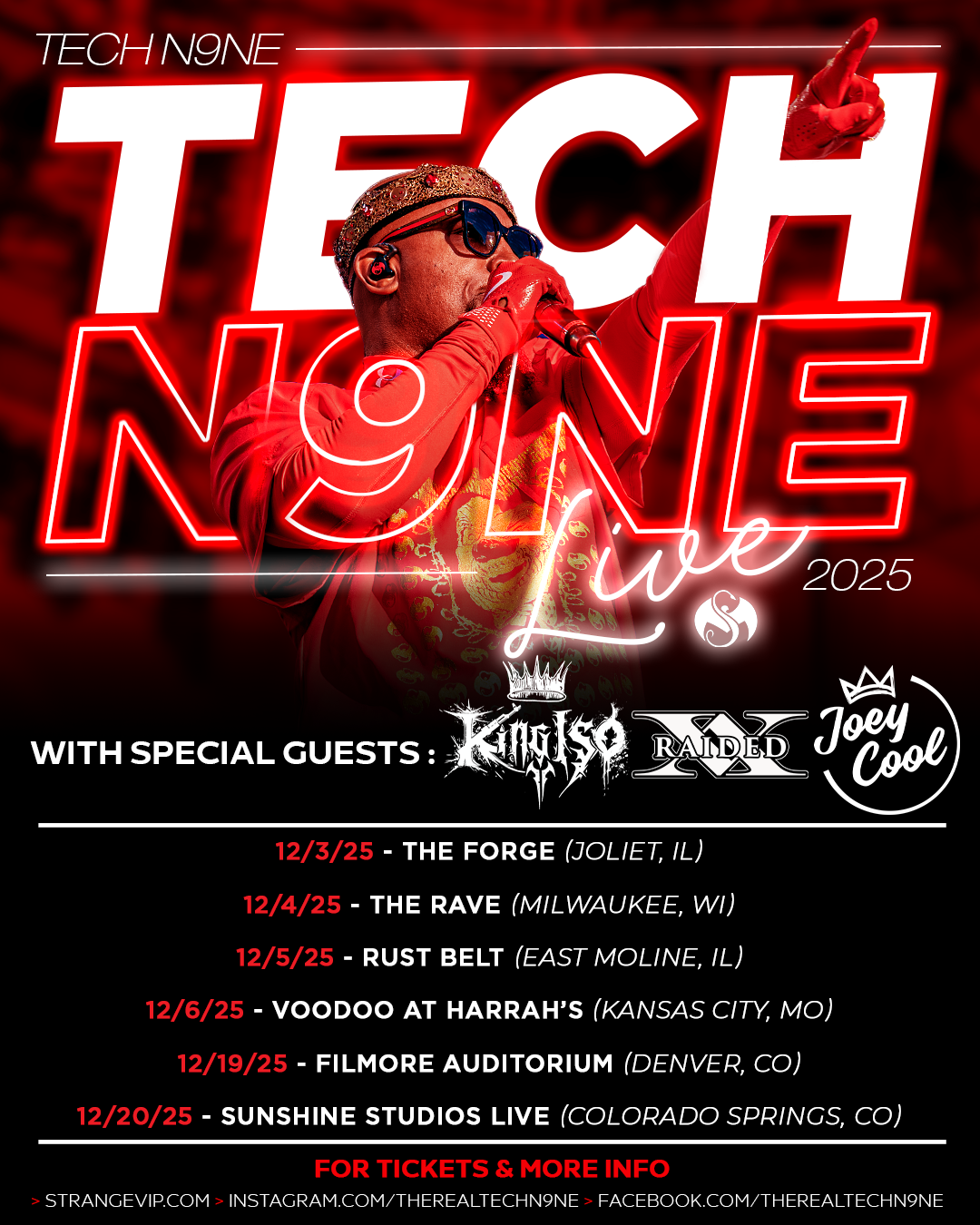 Get Tickets And VIP Packages To See Tech N9ne Live With King Iso